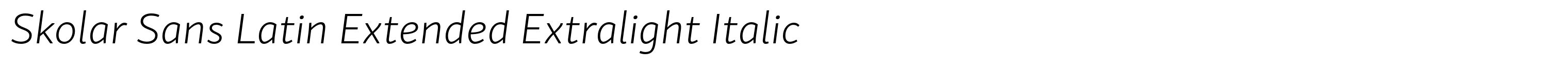 Skolar Sans Latin Extended Extralight Italic